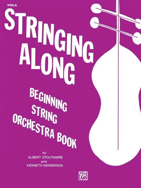 ALFRED STRINGING ALONG BEGINNING ORCHESTRA BOOK FOR VIOLA BRAND NEW ON SALE - Image 1 of 1