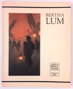 Bertha Lum by Mary Evans Okeefe Gravalos and Carol Pulin, Smithsonion Series - Picture 1 of 2