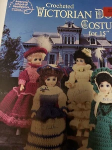 American School Of Needlework Crocheted Victorian Doll Costumes 15 Inch Dolls - Picture 1 of 3