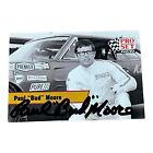 Paul "BUD" MOORE CHAS, SC 1991 PRO SET LÉGENDES NASCAR VINTAGE carte dédicacée