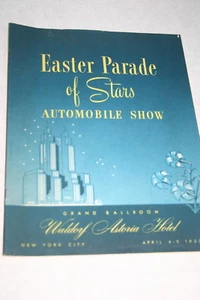 EASTER PARADE OF STARS AUTOMOBILE SHOW WALDORF ASTORIA NEW YORK CITY 1953 12 PGS - Picture 1 of 4