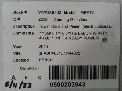 Used Rack and Pinion Assembly fits: 2013 Ford Fiesta Power Rack and Pinion 1.0L Foto 1 de 4