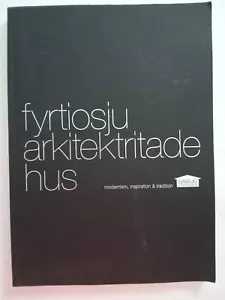 Fyrtiosju Arkitektritade Hus 47 Sweden House Plans Designs Book Modernism - Picture 1 of 9