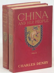 The Hon Charles Denby / China and Her People Being the Observations 1st ed 1906 - Picture 1 of 3