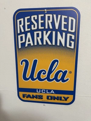 UCLA Bruins Reserved Parking Plastic Sign 11x17 NCAA - Image 1 of 2