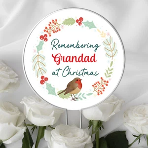 Personalised Remembering 'Grandad' Christmas Memorial Acrylic Grave Marker Gift - Picture 1 of 17