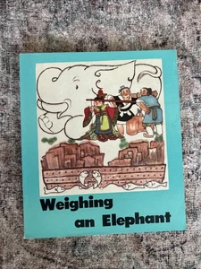 Children's Folklore WEIGHING AN ELEPHANT First Ed 1981 Foreign Languages Press - Picture 1 of 8