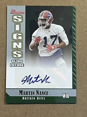 2006 BOWMAN - SIGNS OF THE FUTURE - MARTIN NANCE BILLS ROOKIE AUTOGRAPH #SF-MN - Image 1 of 2