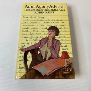 Agony Aunt Advises Problem Pages Through The Ages Robin Kent 1979 1st Ed HB - Picture 1 of 15