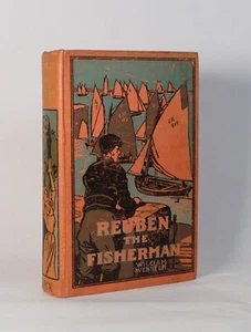 Reuben the Fisherman A LOWESTOFT Romance William Webster SPCK 1909 1st SCARCE Gd - Foto 1 di 1