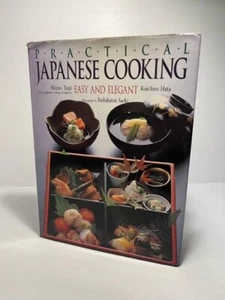 Practical Japanese Cooking: Easy and Elegant by Tsuji & Hata (HBDJ 1986) 1st Ed - Picture 1 of 11