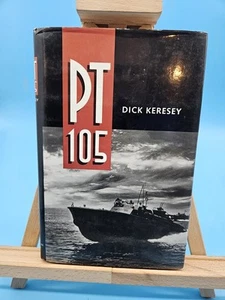 PT 105 by Dick Keresey Signed 1st Edition by Author NEW - Foto 1 di 4