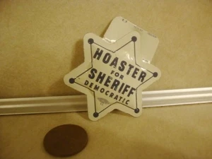VTG Tin Fold Over Advertising Button HOASTER for SHERIFF Democratic Collectible! - Picture 1 of 3