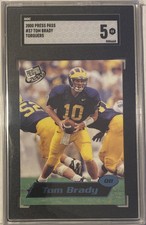 Tom Brady 2000 Press Pass Torquers Parallel Rookie Card #37 SGC 5