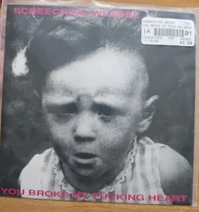Schreeching Weasel You Broke My fucking Heart 7" Punk Lookout Records - Imagen 1 de 5