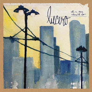 Lucero All A Man Should Do (CD) (US IMPORT) - Picture 1 of 1