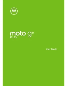 MOTOROLA G9 PLAY DRUKOWANA INSTRUKCJA OBSŁUGI PODRĘCZNIK 224 STRONY - Zdjęcie 1 z 1