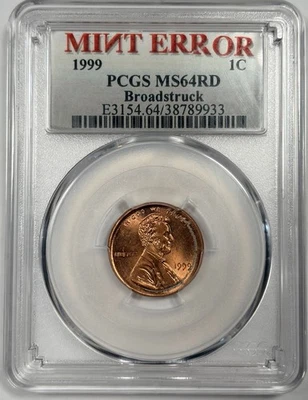 1999 1C MS64RD Lincoln Penny - Broadstruck Mint Error MS-64 RD Red Cent - Image 1 of 2