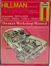 Haynes - Hillman / Chrysler Avenger 1970-1978 Tous Modèles Owners Workshop