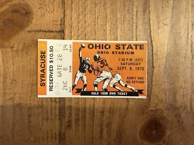 Earle Bruce Debut / 1st Game @ Ohio State - v Syracuse 1979 Ticket Stub - RARE! - Image 1 of 2