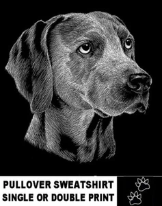 Incredibly Detailed Weimaraner Art Custom Printed On A Pullover Sweatshirt 747 - Picture 1 of 12