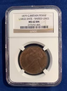 GREAT BRITAIN VICTORIA 1879 PENNY, CHOICE UNCIRCULATED, NGC CERTIFIED MS62-BN - Picture 1 of 6