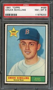 BB - 1961 - Topps - #499 - Chuck Schilling - PSA 8 - NM-MT