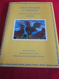 Folk Wisdom of Mexico by Jeff M. Sellers (Hardcover, 2005) - Picture 1 of 2