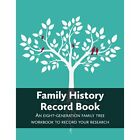 Family History Record Book: An 8-generation family tre - Paperback / softback N
