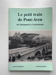 Fleitour A., Der kleine Zug von Pont-Aven (von Quimperlé nach Concarneau) - Bild 1 von 1