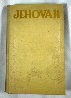 Jehovah by JF Rutherford - 1934 1st Printing HC Watchtower Original Rainbow Book - Image 1 of 4