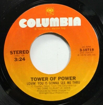 Soul 45 Tower Of Power - Lovin' You Is Gonna See Me Thru / Am I A Fool On Columb - Image 1 of 2