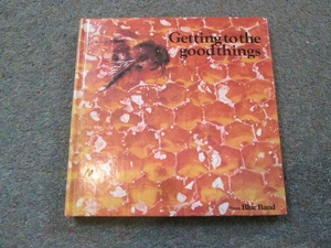Blue Band Margarine Getting to the Good Things Craft and Recipe Book - Picture 1 of 15