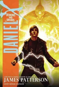 Daniel X: Demons and Druids by James Patterson (English) Paperback Book - Picture 1 of 1