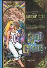 Girl Genius Volume 2: Agatha Heterodyne &amp; the Airship City by Kaja Foglio: Used