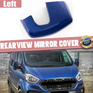 Blue Rearview Mirror Cover Cap Housing For Ford Transit Custom 2012-2023 Left . - Picture 1 of 10