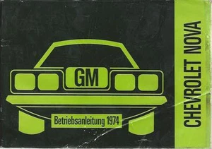 CHEVROLET NOVA Betriebsanleitung 1974 Betriebshandbuch Handbuch Bordbuch GM BA - Picture 1 of 5