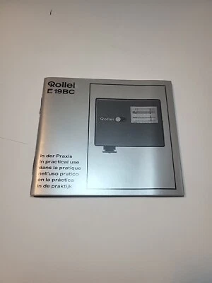 Rollei E19BC Electronic Flash In Practical Use Owners Instruction Manual - Image 1 of 4