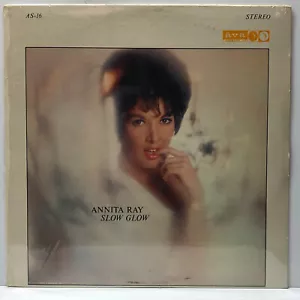 Annita Ray-Slow Glow-Ava 16-STEREO SEALED POP VOCAL - Picture 1 of 2