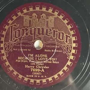 10" 78 RPM-Harry Chrysler-I'm Alone Because I Love You/When Your Hair Has Turned - Picture 1 of 4