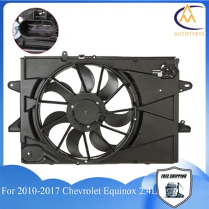 Electric Radiator Cooling Fan Assembly For 2010-2016 2017 Chevrolet Equinox 2.4L - Picture 1 of 6