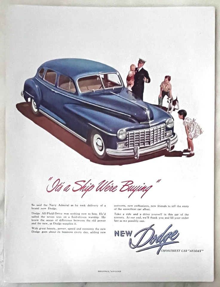 1947 magazine ad for Dodge - US Navy Admiral  buys a "ship" - Image 1 of 1