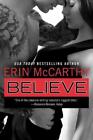 Erin McCarthy Believe (Paperback) (US IMPORT)
