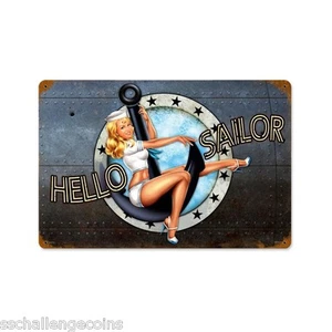 Insegna Hello Sailor Navy Vintage Acciaio USN Sottomarino Pin Up - Foto 1 di 1