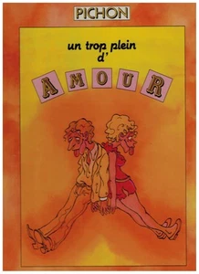 Pichon Un Trop Plein d'Amour Glenat 1983 - Imagen 1 de 1