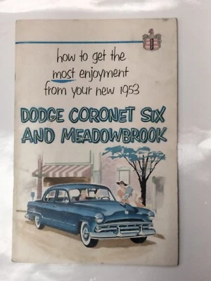Manual del propietario original Mopar 53 Dodge Coronet & Meadowbrook usado Foto 1 de 4