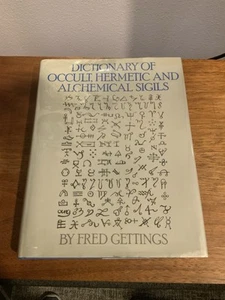 Dictionary of Occult, Hermetic and Alchemical Sigils by Fred Gettings Hardcover - Picture 1 of 10