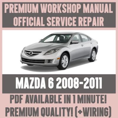 MANUALE OFFICINA GUIDA ASSISTENZA E RIPARAZIONE per MAZDA 6 2008-2011 +CABLAGGIO