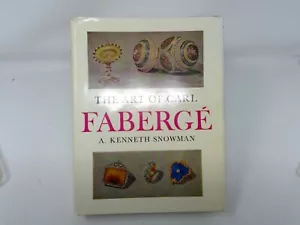 The Art of Carl Faberge Book by A Kenneth Snowman - Imagen 1 de 9