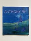 ANTHONY FRY, ‘A RETROSPECTIVE’ exhibition catalogue, Holburne Museum, Bath, 2018
